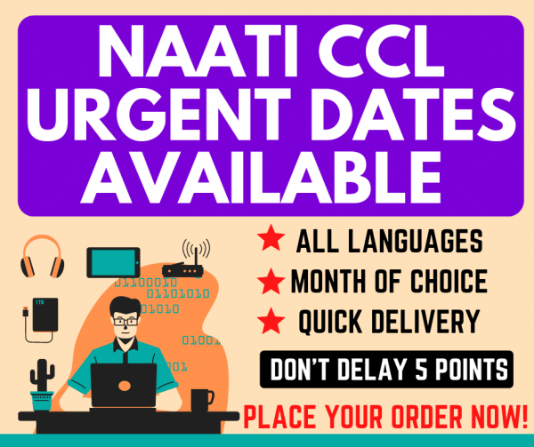 NAATI CCL Urgent Dates