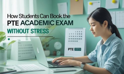 Steps to book PTE Academic exam without stress
