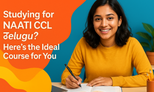 NAATI CCL Telugu exam test format